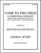 Come to the Child SATB choral sheet music cover